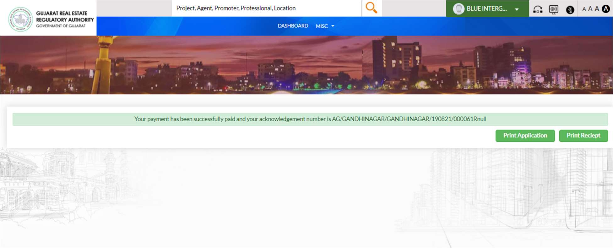 GujRERA Agent Registration confirmation screen showing green success bar with message "Your payment has been successfully paid and your acknowledgement number is AG/GANDHINAGAR/GANDHINAGAR/190821/0000618" with Print Application and Print Receipt buttons